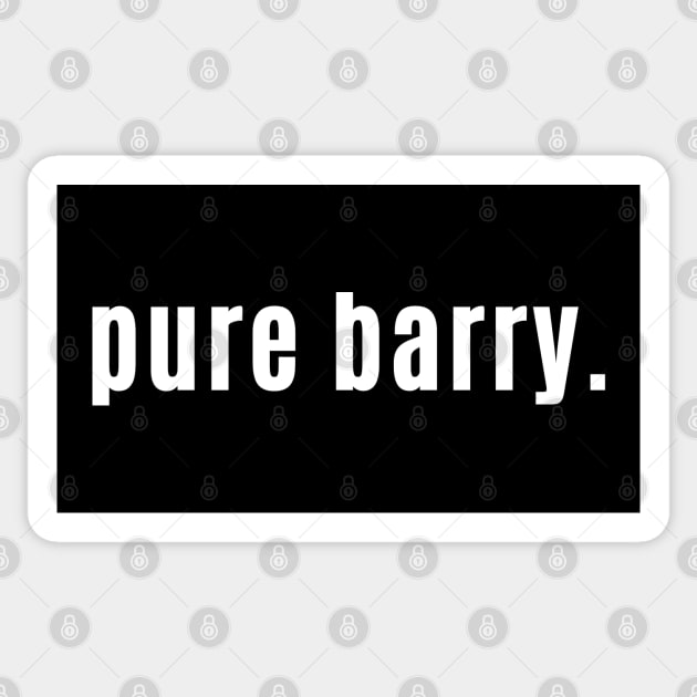 Pure Barry is Wonderful or Fantastic Scottish Slang Sticker by allscots